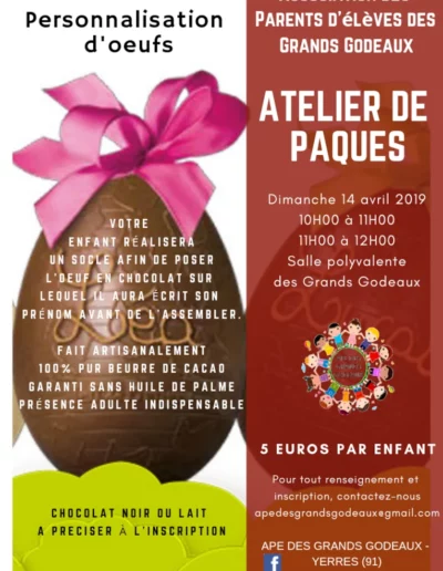 Affiche pour l'atelier de Pâques organisé par l'APE des Grands Godeaux (Association des Parents d'Elèves).