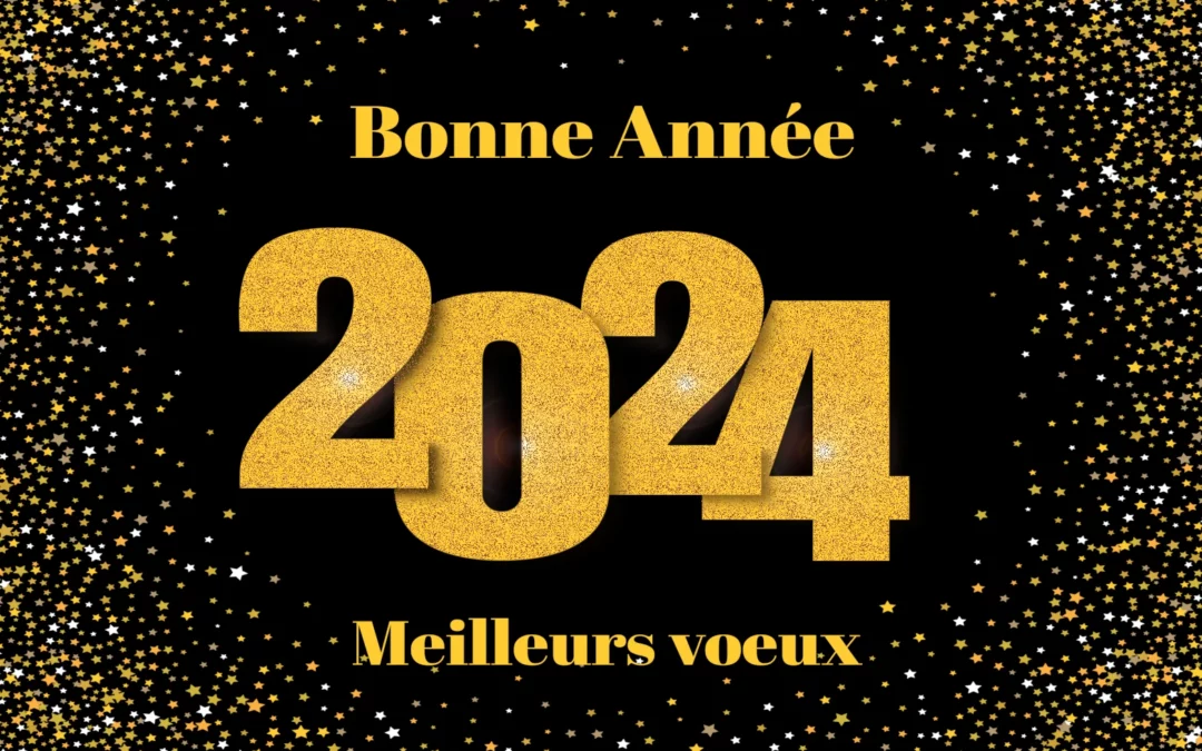 Bonne Année 2024 !